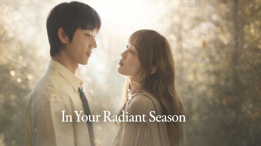 In Your Radiant Season 2026