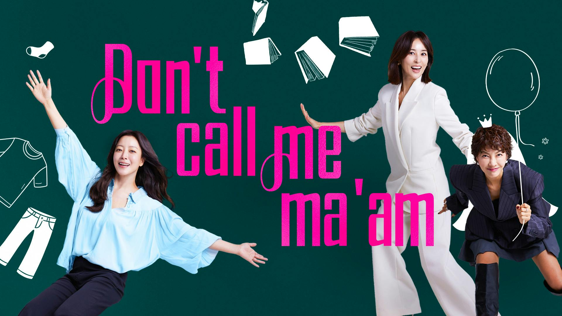 Don't Call Me Ma'am (2025)